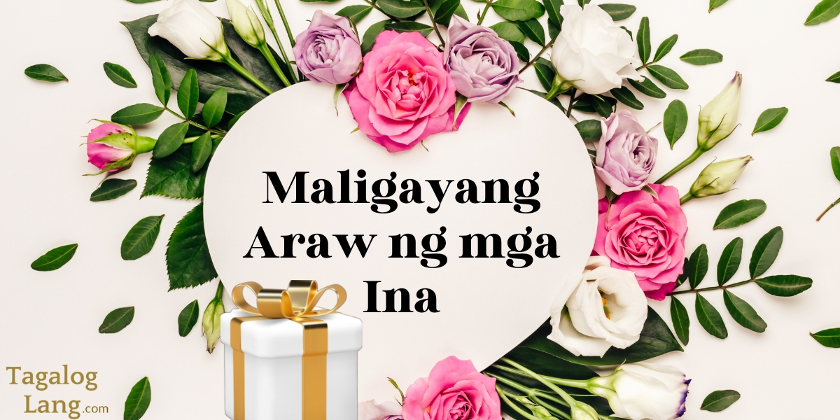 How To Say Happy Mother s Day In Tagalog